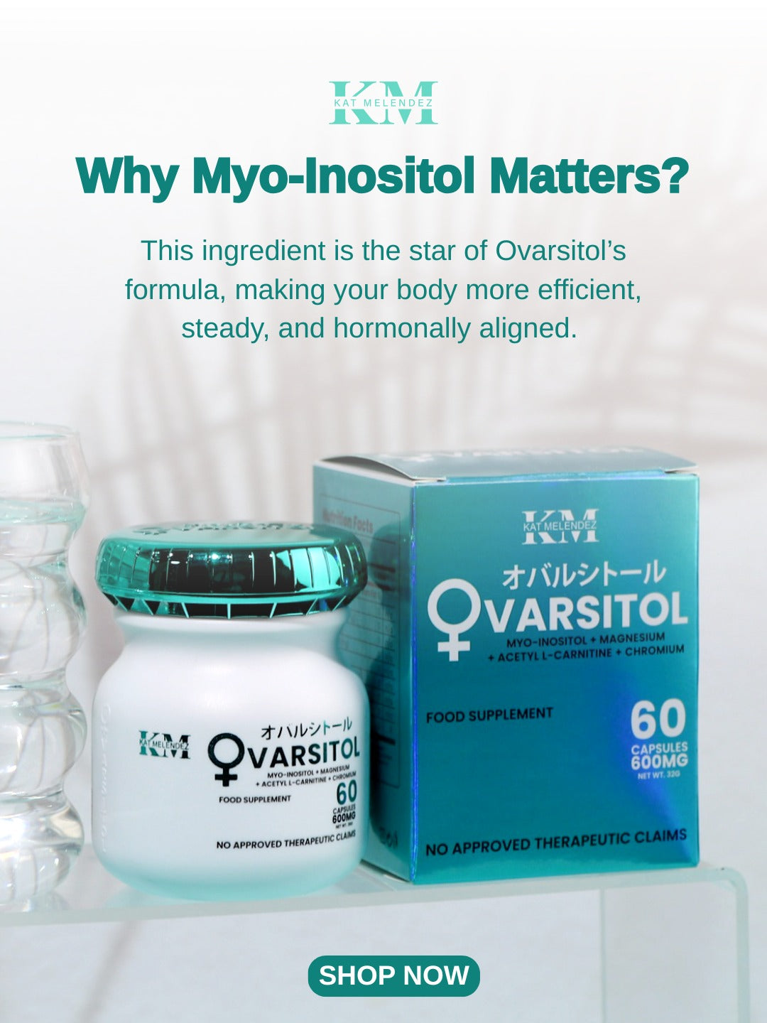 Kat Melendez Ovarsitol